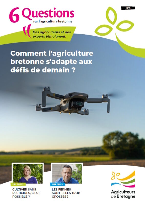 La Une du magazine "6 questions sur l'agriculture bretonne" par Agriculteurs de Bretagne